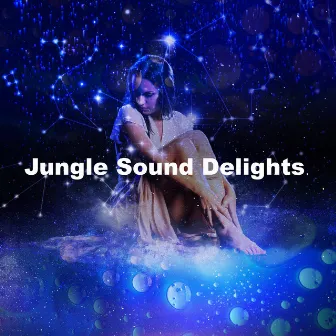 Jungle Sound Delights by Unknown Artist