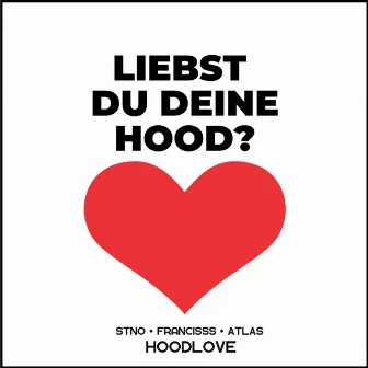 Hoodlove by Atlas