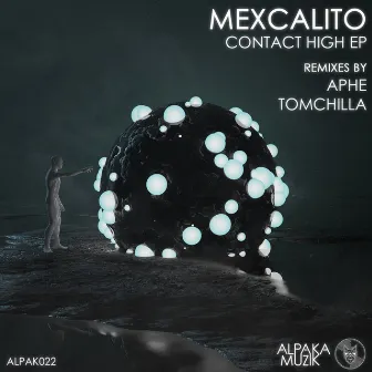 Contact High EP by mexCalito