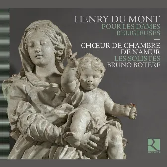 Du Mont: Pour les dames religieuses by Bruno Boterf