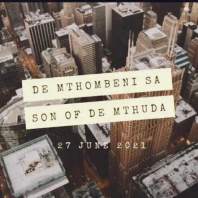 Son of de mthuda