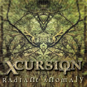 Radiant Anomaly by Xcursion