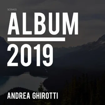 Album 2019 by Andrea Ghirotti