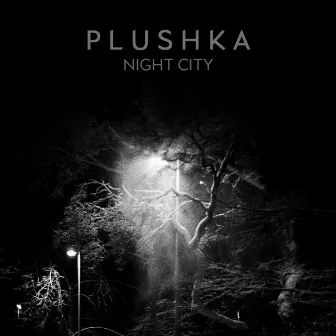 Night City by Plushka