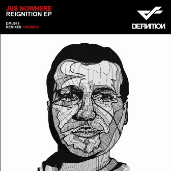 Reignition EP by Jus Nowhere