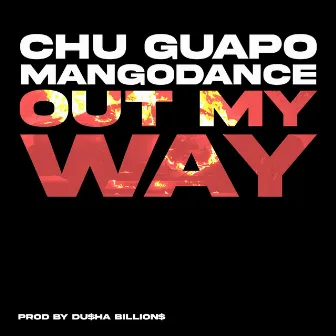 OUT MY WAY by Mangodance