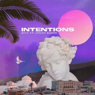 Intentions by Zita