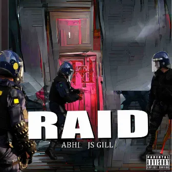 Raid by Abhi