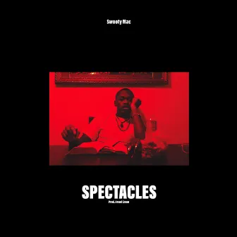 Spectacles by Swooty Mac