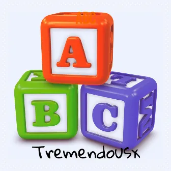 Abc by Tremendousx