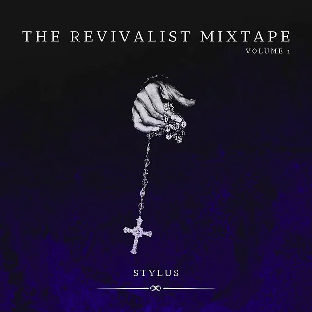 The Revivalist Mixtape, Vol. 1