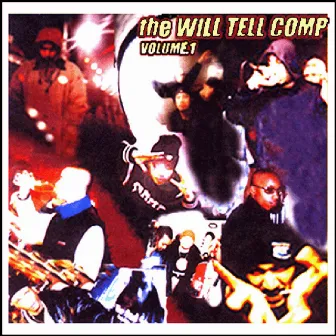 The Will Tell Comp, Vol. 1 by Will Tell