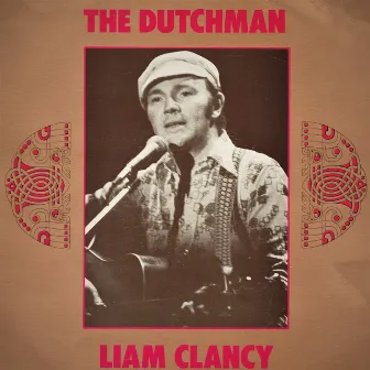 The Dutchman (2022 Remaster) by Liam Clancy