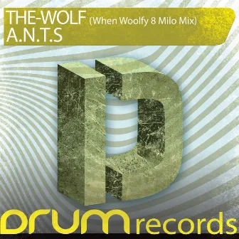 A.N.T.S (When Woolfy 8 Milo Mix) by The-Wolf