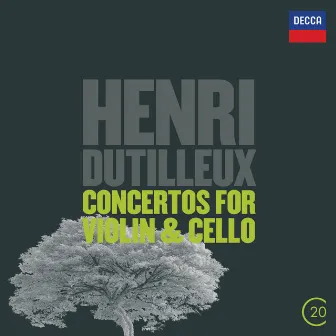 Dutilleux: Concertos For Violin & Cello by Pierre Amoyal