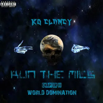 Run The Mics Chapter 2 World Domination by K.O. Clancy