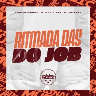 Ritmada Das Do Job by ORIGINAL MUSIC PRODUTORA