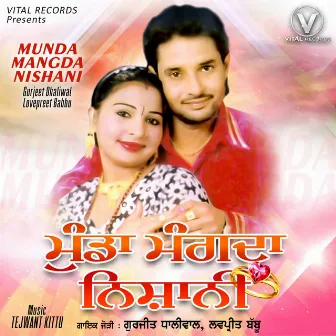 Munda Mangda Nishani by Lovepreet Babbu