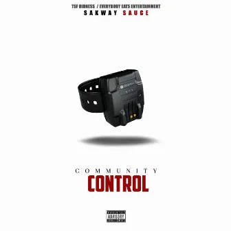 Community Control by Sakway Sauce