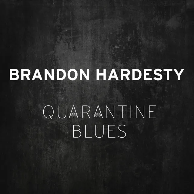 Quarantine Blues