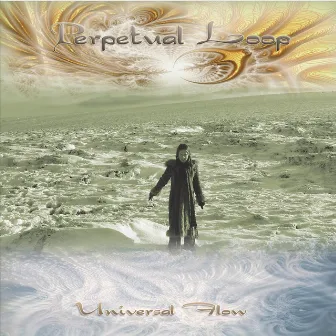 Universal Flow by Perpetual Loop