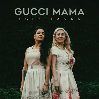 Gucci Mama by EGIPTYANKA