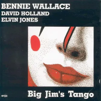 Big Jim's Tango by Bennie Wallace