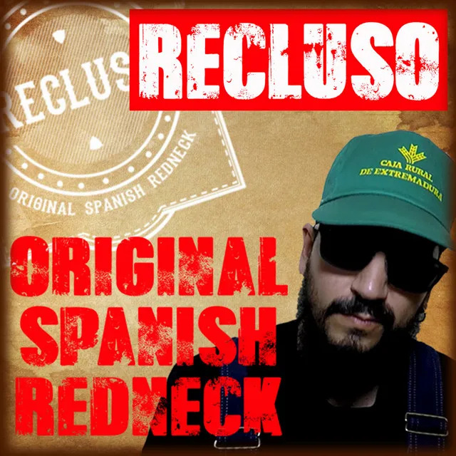 Spanish Redneck Original