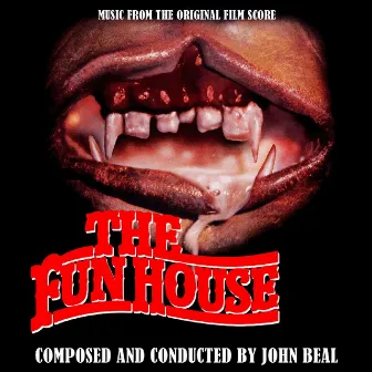 The Funhouse (Music from the Original Film Score) by John Beal