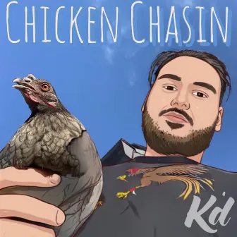 Chicken Chasin by Unknown Artist