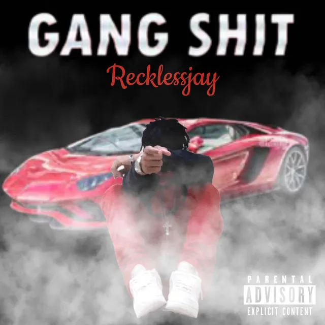 Gang Shit