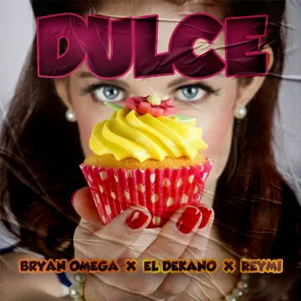 Dulce by El Dekano