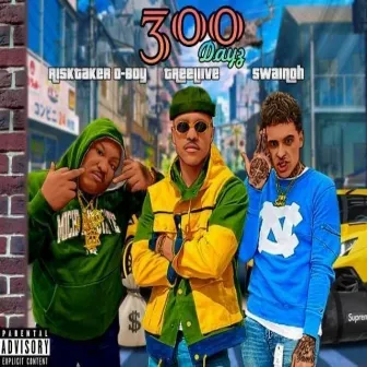 300 Dayz by TreeLiive