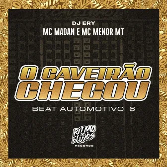 Beat Automotivo 6 (O Caveirão Chegou) by MC Menor MT