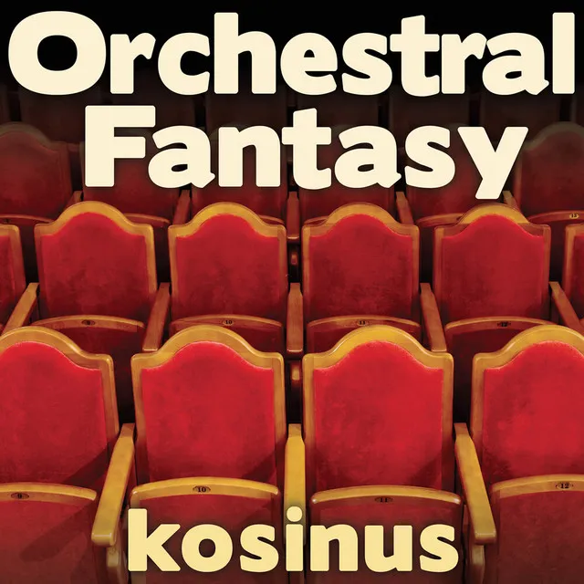 Orchestral Fantasy