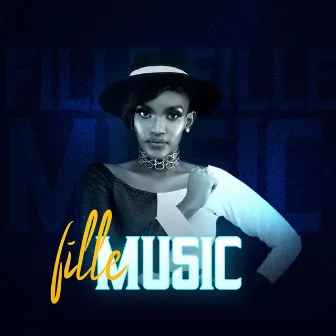 Fille Music by Fille