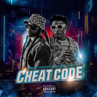 Cheat Code by Friday Fontana