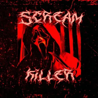 Scream killer by PHONK UNITED DYNASTY