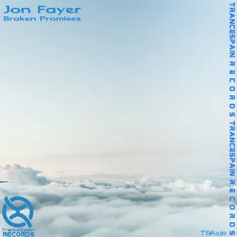 Broken Promises by Jon Fayer