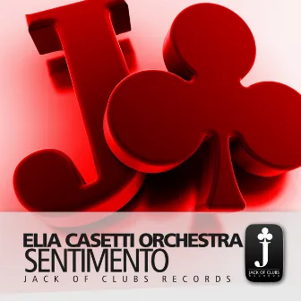 Sentimento by Elia Casetti Orchestra