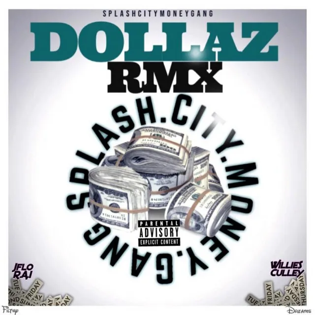 Dollaz Remix - Remix