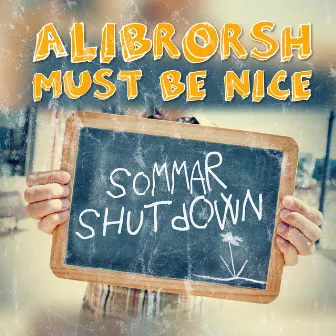 Sommar Shutdown by Alibrorsh