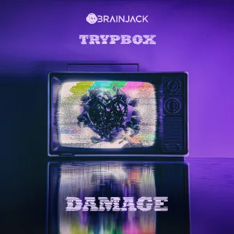 Damage by TRYPBOX