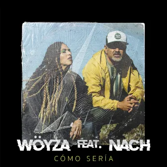 Cómo Sería by Wöyza