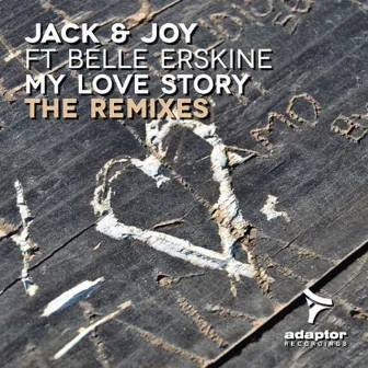 My Love Story (The Remixes) by Unknown Artist