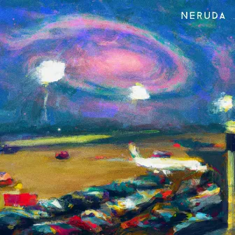 NERUDA by Freemachinist