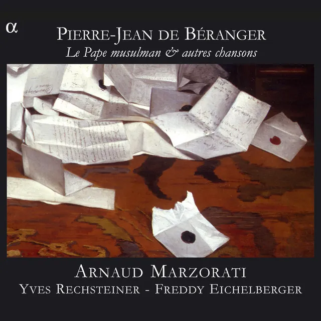 Béranger: Le Pape musulman & autres chansons