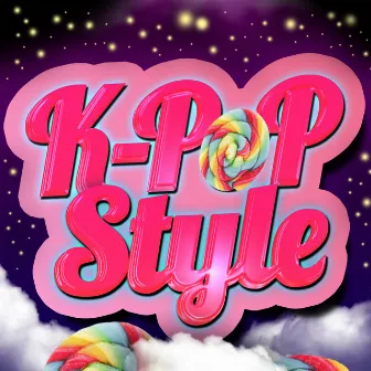 K-Pop Style by Gangstyle Hayllu