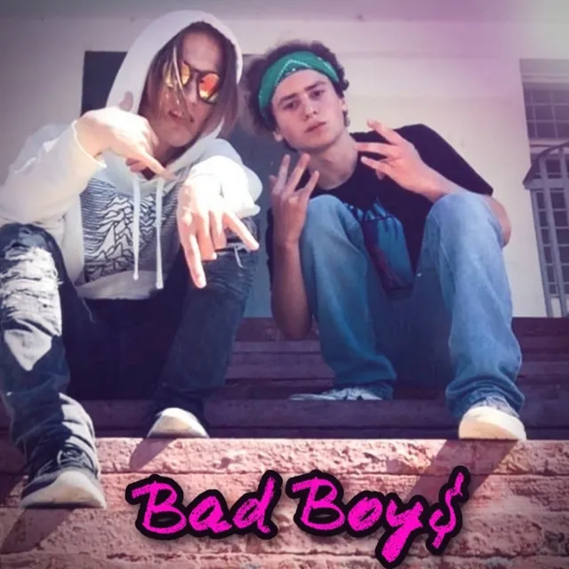 Bad Boy$