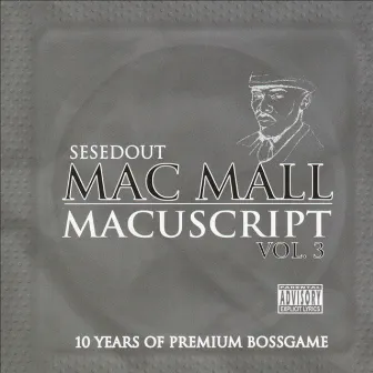 Macuscript Vol. 3 by Mac Mall